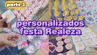 FESTA REALEZA  PERSONALIZADOS   PREPARATIVOS ANIVERSÁRIO DE 1 ANO  ENCHENDO OS PERSONALIZADOS