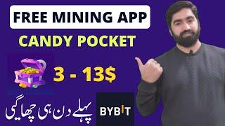 Candy Pocket Free Mining App  Candy Pocket Withdrawal  Earn 3$-13$ Daily From Candy Pocket App