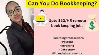 Make Up to $1000Month Working on Remote Bookkeeping Tasks.