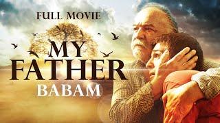 My Father - Full Movie Turkish Drama English Subtitles