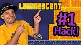 The NEW BEST ROM Hack EVER Luminescent Part 1 - Super Mario World