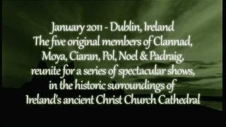 Clannad - Live at Christ Church Cathedral Trailer