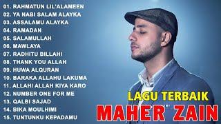 Maher Zain Full Album  Rahmatun LilAlameen Ramadan  Maher Zain Kumpulan Lagu Terbaik 2024