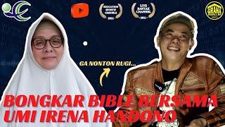 BONGKAR BIBLE BERSAMA UMI IRENA HANDONO