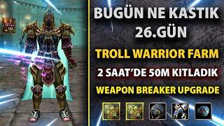 Bugün Ne Kastık #26 ?  TROLL WARRIOR FARM  2 SAATDE 50M KASTIK  Knight Online #knightonline