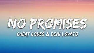 Cheat Codes - No Promises Lyrics ft. Demi Lovato