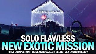 Solo Flawless New Exotic Mission - node.ovrd.AVALON First Completion Destiny 2