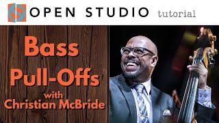 Bass Pull-Offs with Christian McBride