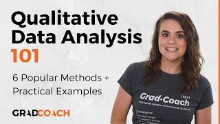 Qualitative Data Analysis 101 Tutorial 6 Analysis Methods + Examples