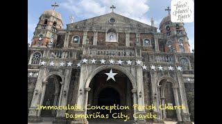 Immaculate Conception Parish Church Dasmariñas City Cavite  Faces Places and Traces  Episode 25