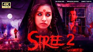 Stree 2 Full Horror Hindi Full Movie in 4K  Shraddha Kapoor  Rajkummar Rao  Pankaj Tripathi 