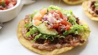 How to Make Tostadas