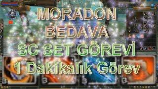 Moradon Bedava SC Set - Buff Ac Sw Exp Scroll Set Bilmedigimiz Görevler- Sesli Bilgiler TR