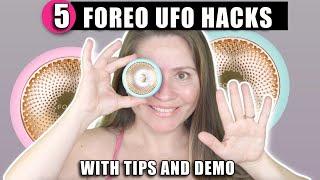 5 FOREO UFO HACKS  TIPS WITH DEMONSTRATION