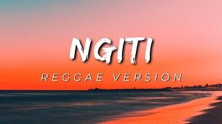 NGITI - REGGAE REMIX  DJ SOYMIX 