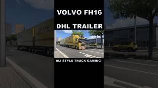Volvo FH DHL trailer #viral #shortvideo #shorts #gaming #trending #americantrucksimulator #gameplay