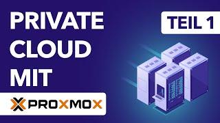 Proxmox Server im Rechenzentrum - NEUE Videoreihe Private Cloud mit Proxmox  Teil 1