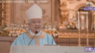 HOMILI USKUP FATHER SOC  APA YANG MEMBUAT KAMU SENANG?.