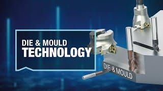 Die & Mould  Werkzeug- und Formenbau  MAPAL Dr. Kress KG