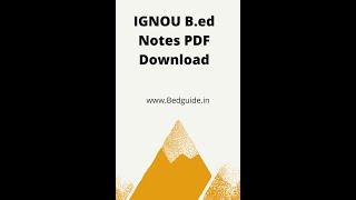 IGNOU B ed Notes PDF Download All Semester- All Subjects