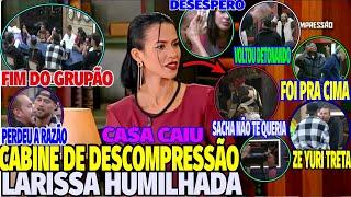 AFAZENDA16 CABINE DE DESCOMPRESSÃO LARISSA SURTA PASSA VERGONHA HUMILHADAGRUPÃO DESESPERADOTRETA