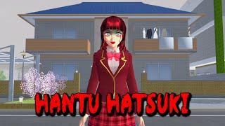 HANTU HATSUKI  HORROR MOVIE SAKURA SCHOOL SIMULATOR