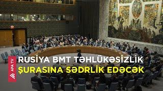 Rusiya sədrliyi dövründə üç əsas tədbir planlaşdırıb – APA TV