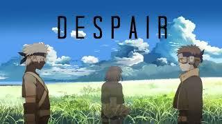 Naruto Shippuden Soundtrack 19- Despair Extended