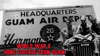 WWII Footage of Harmon Air Force Base in Guam AAF  Filmed by My Grandfather in 1944