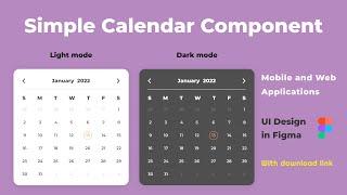 Simple Calendar Component  for Mobile and Web Applications  FIGMA  UI Design