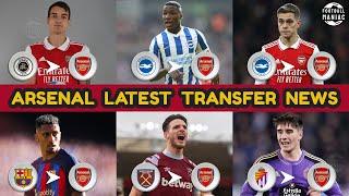 ARSENAL LATEST CONFIRMED & RUMOURS TRANSFERS WINTER 2023    Caicedo Trossard Kiwior  