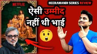 Heeramandi Web Series Review  Heeramandi Sanjay Leela Bhansali Series Review  Heeramandi Netflix