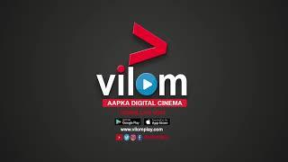 vilom cinema formerly CineBox App is an Indian OTT platform