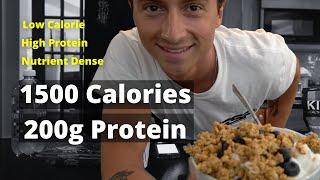 Full Day Of Eating Low Calorie High Protein Meals - 1500 calories 200g protein