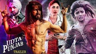 Udta Punjab Trailer  Shahid Kapoor Kareena Kapoor Khan Alia Bhatt  Out Now