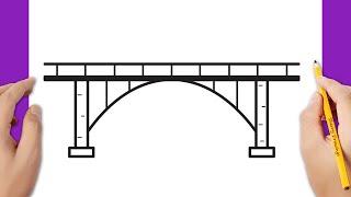 How to draw a bridge step by step