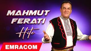 MAHMUT FERATI - HITE - HITE TE PAVDEKSHME