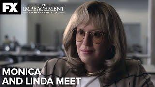 Impeachment American Crime Story  Monica and Linda Meet - Season 3 Ep.1 Highlight  FX