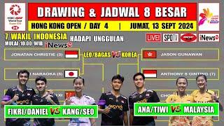 Drawing & Jadwal 8 Besar Hong Kong Open 2024 Hari Ini  FIKRIDANIEL vs KANGSEO  7 Wakil INDONESIA