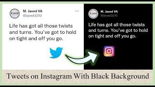 How to Post Tweets on Instagram with Black Background tweet quote