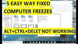 Computer Freezes after a few minutes frozen and control alt delete not working 5 Easy Way