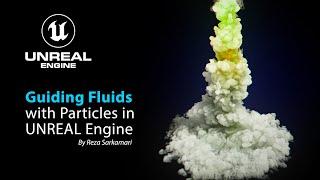 #UE5 Series Guiding Fluids Using Particles in UNREAL Engine