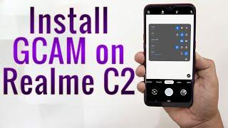 Download GCam 7.2 for Realme C2 Google Camera APK Port Install