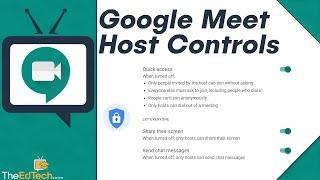 Google Meet Host Controls Tutorial - Turn Off Participant Ability To Chat Share Screen and More