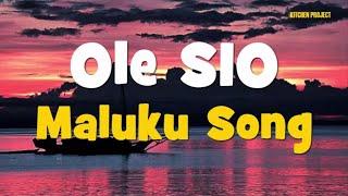 LAGU MALUKU  OLE SIO Maluku Song Lyric