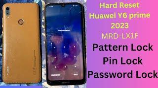Huawei Y6 Prime 2019 MRD-LX1F Hard Reset  Y6 Prime 2019 Pattern Password Unlock