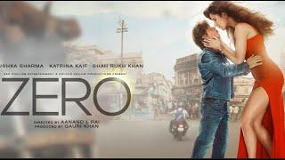 Zero Full Movie facts and screenshot  Shah Rukh Khan  Anushka Sharma  Katrina Kaif  Aanand L Rai