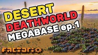 Making a Factorio Deathworld MEGABASE - episode 1