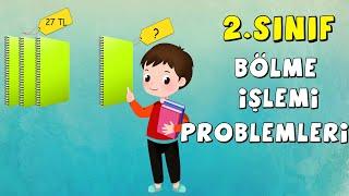 2.Sınıf Matematik Bölme İşlemi Problemleri