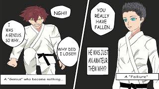 Manga Dub I was a Genius at Martial arts But then Everything changes for me when I lose...